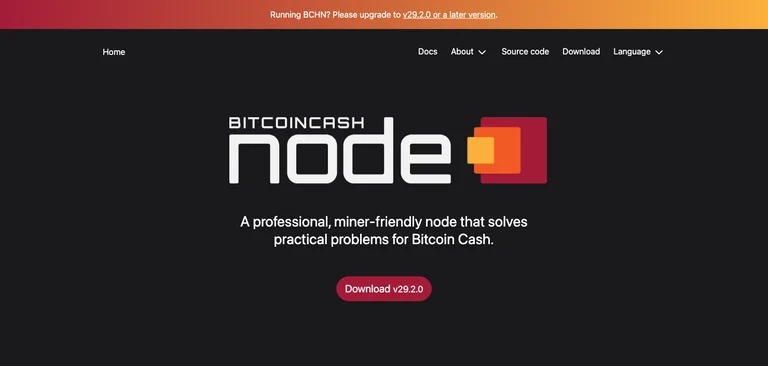 Bitcoin Cash Node公式サイトのトップページ。上部にv29.2.0以降へのアップグレードを促す告知バナー、BITCOINCASH nodeのロゴ、ノードの説明文とDownload v29.2.0のボタン