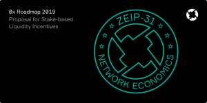 0xが発表した $ZRX トークンエコノミクス改善案『ZEIP-31』とは？