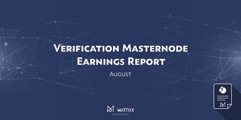 Matrix AI Networkがマスターノード報酬レポート8月版を公開
