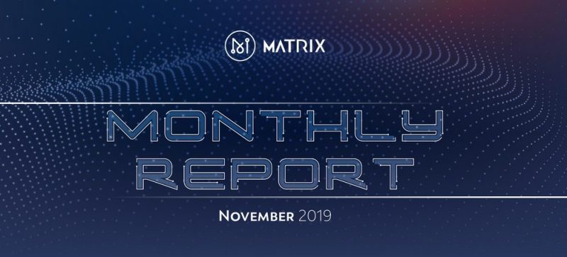 Matrix AI Networkが2019年11月版の活動報告書を公開