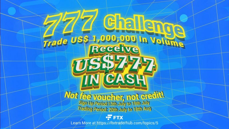 FTXが ステーブルコインで777ドルが対象者全員にもらえる「777チャレンジ」を開催【申込期間7月26日まで！】