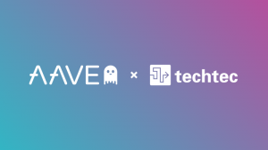 日本初、株式会社techtecが英Aaveより資金調達を実施。日本初となる日本発のDeFiプロダクト誕生へ