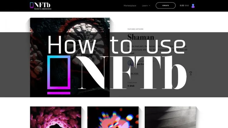 Binance Smart ChainのNFTマーケットプレイスNFTbの基本的な使い方を解説