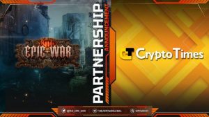 P2Eブロックチェーンゲーム『Epic War』とCRYPTO TIMESの提携を発表