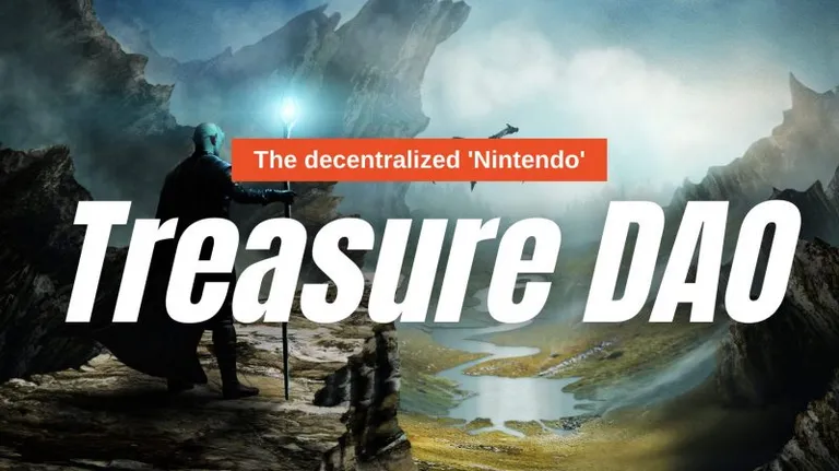 「任天堂の世界を」DeFi&分散型ゲームエコシステムTreasureDAOとは