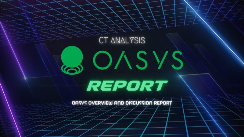 CT Analysis『Oasys 動向と考察レポート』を公開