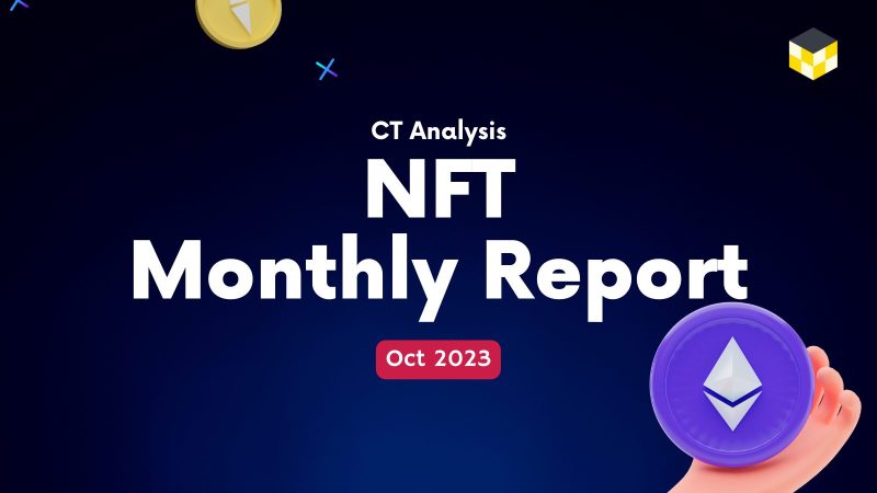 CT Analysis『2023年9月度NFTマーケット動向レポート』を公開