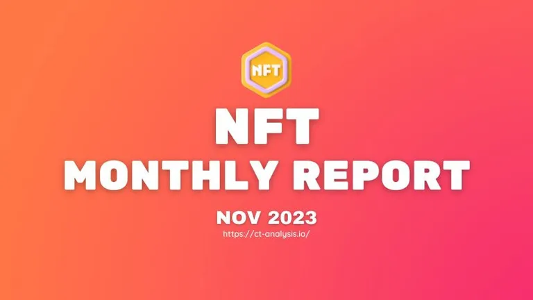 CT Analysis『2023年10月度NFTマーケット動向レポート』を公開