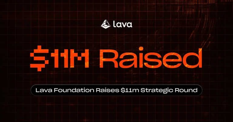 Lava Network、メインネットローンチに向けて新たに1100万ドルを調達