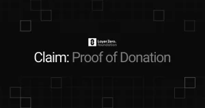 LayerZero、新たなトークン配布方法「Proof-of-Donation」を導入｜トークン請求に寄付が必須に