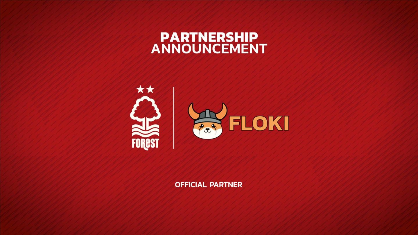 Floki、ノッティンガム・フォレストFCの公式暗号通貨パートナーに