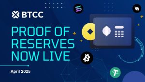 BTCC取引所、2025年4月の準備金証明を発表。準備金比率161%で安全性を実証